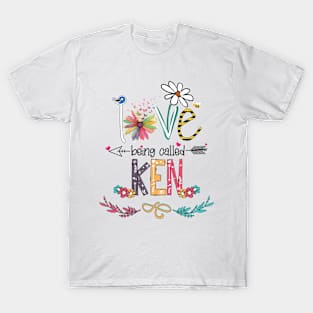 Love Being Called Ken Happy Mother's Day T-Shirt